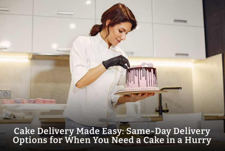 Cake Delivery Made Easy: Same-Day Delivery Options for When You Need a Cake in a Hurry