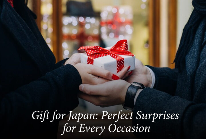 Gift for Japan: Perfect Surprises for Every Occasion