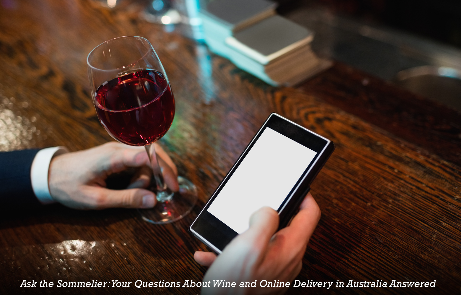 Ask the Sommelier: Your Questions About Wine and Online Delivery in Australia Answered