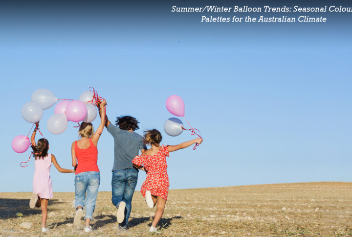 Summer/Winter Balloon Trends: Seasonal Colour Palettes for the Australian Climate