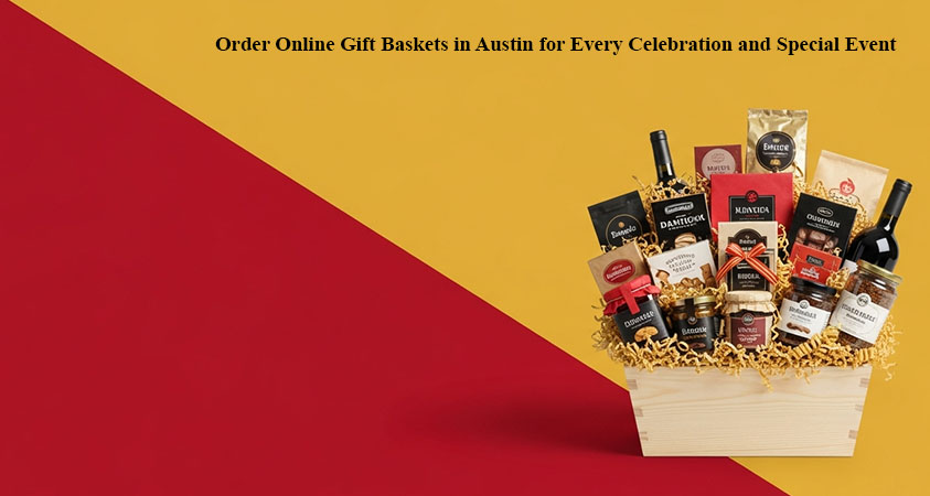 Online Gift Baskets Austin